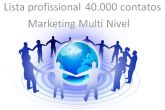 Lista profissional 40.000 Marketing Multi Nível.